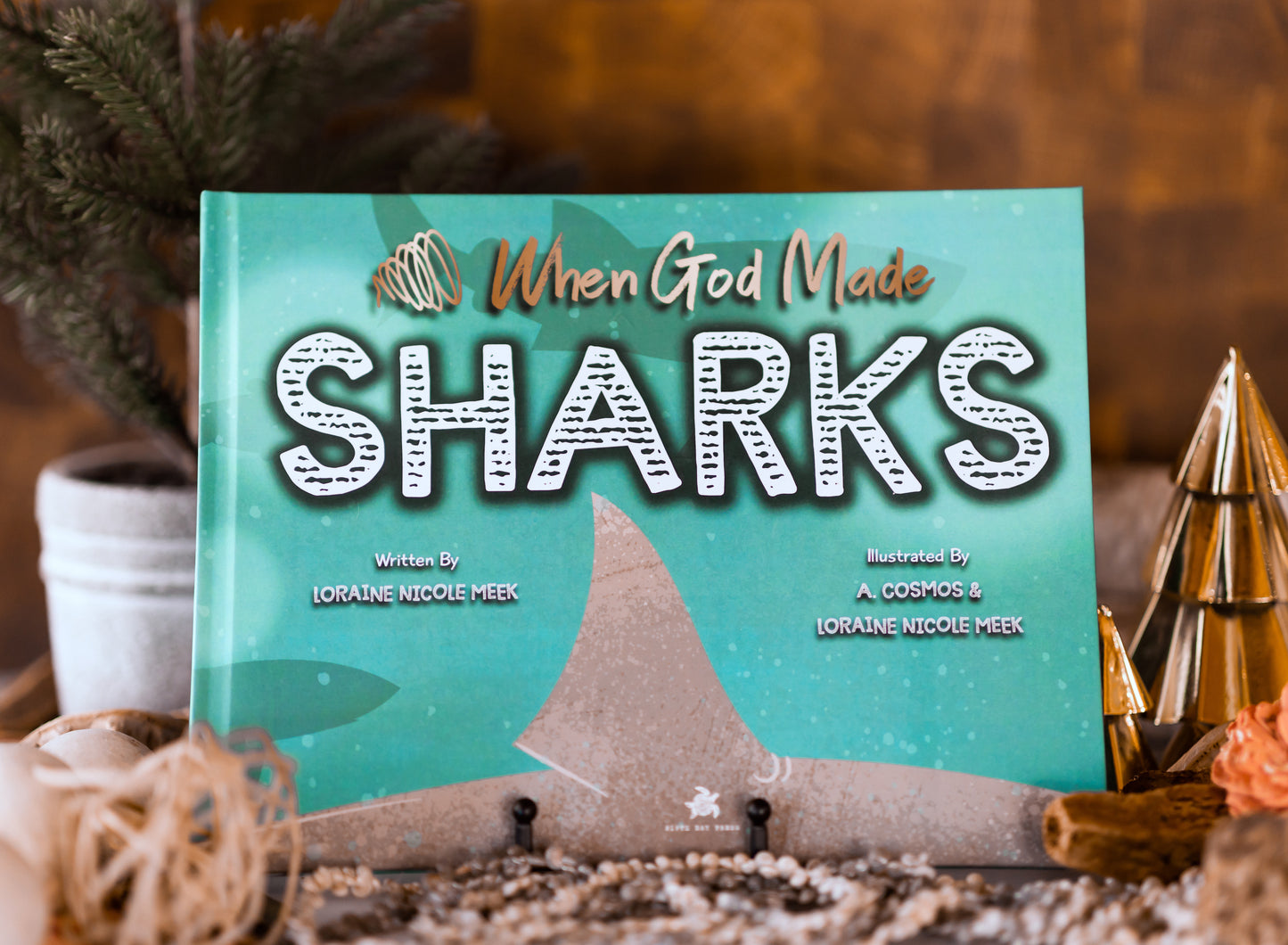 When God Made Sharks Hardcover Book